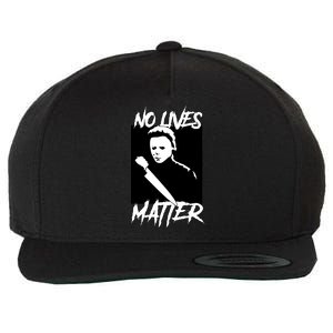 No Lives Matter Wool Snapback Cap