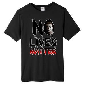 No Lives Matter Classic Horror Tall Fusion ChromaSoft Performance T-Shirt