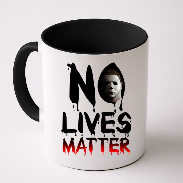 No Lives Matter Classic Horror Mug