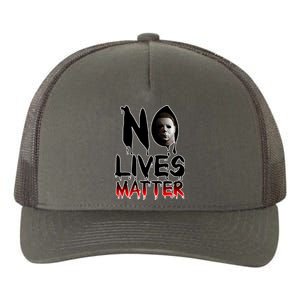 No Lives Matter Classic Horror Yupoong Adult 5-Panel Trucker Hat