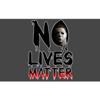 No Lives Matter Classic Horror Bumper Sticker