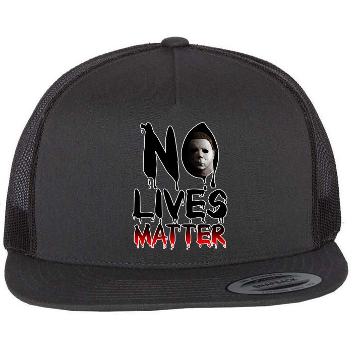 No Lives Matter Classic Horror Flat Bill Trucker Hat