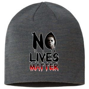 No Lives Matter Classic Horror Sustainable Beanie