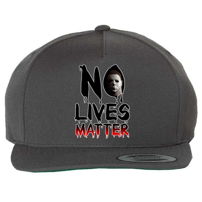 No Lives Matter Classic Horror Wool Snapback Cap