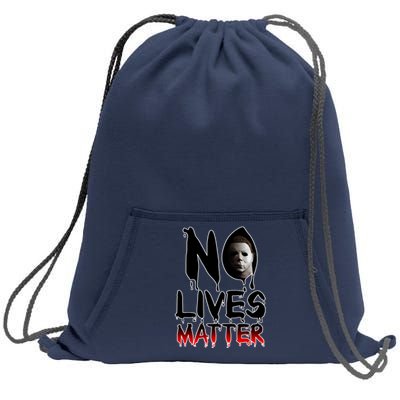 No Lives Matter Classic Horror Sweatshirt Cinch Pack Bag