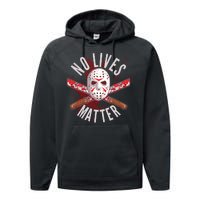 No Lives Matter Jason Hockey Mask Performance Fleece Hoodie