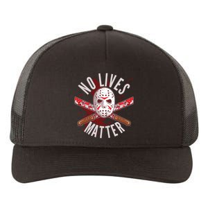 No Lives Matter Jason Hockey Mask Yupoong Adult 5-Panel Trucker Hat