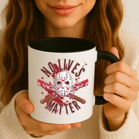 No Lives Matter Jason Hockey Mask Mug