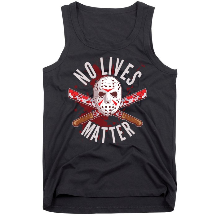 No Lives Matter Jason Hockey Mask Tank Top