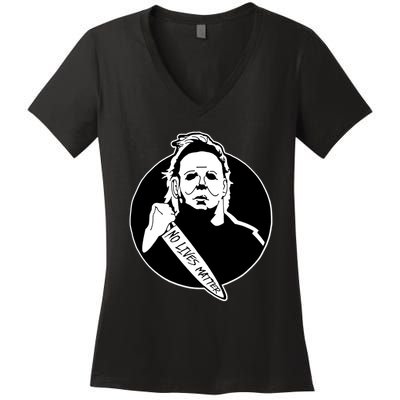 No Lives Matter Scary Halloween Women's V-Neck T-Shirt
