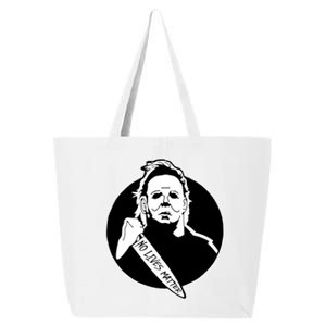 No Lives Matter Scary Halloween 25L Jumbo Tote