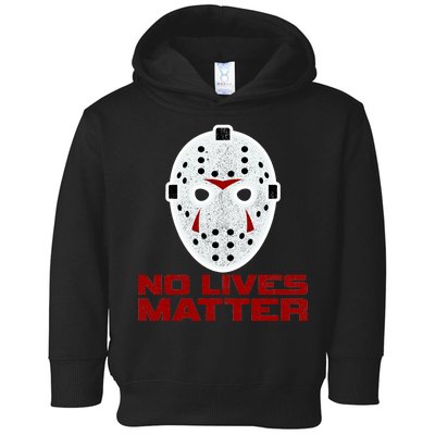 No Lives Matter Scary Halloween Mask Toddler Hoodie