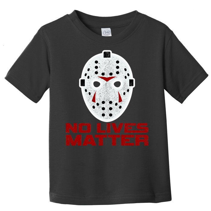 No Lives Matter Scary Halloween Mask Toddler T-Shirt