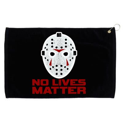 No Lives Matter Scary Halloween Mask Grommeted Golf Towel