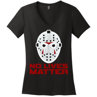 No Lives Matter Scary Halloween Mask Women's V-Neck T-Shirt
