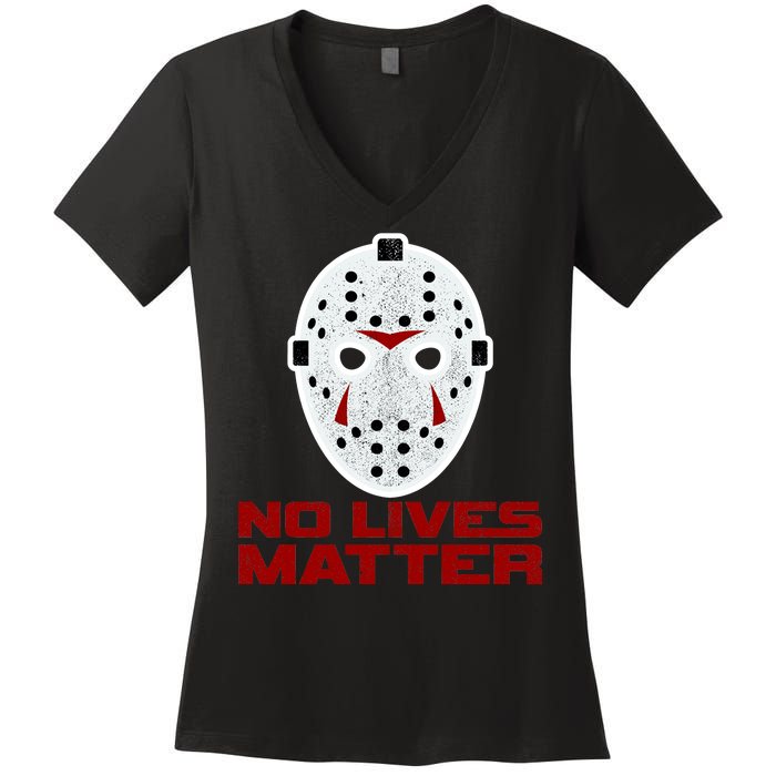 No Lives Matter Scary Halloween Mask Women's V-Neck T-Shirt