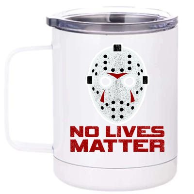 No Lives Matter Scary Halloween Mask 12 oz Stainless Steel Tumbler Cup