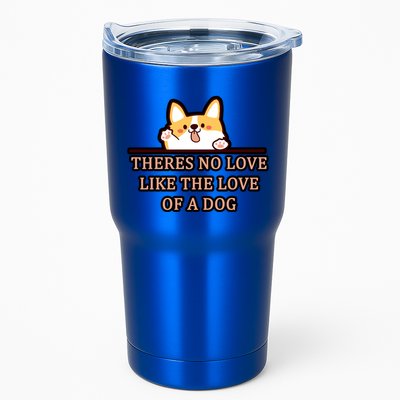 No Loves Like Dogs Tumbler