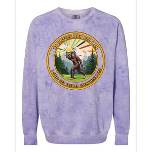 No Matter How Old I Am I Still Get Excited Every Time I See Bigfoot Colorblast Crewneck Sweatshirt