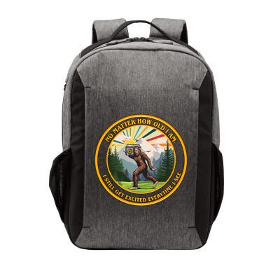 No Matter How Old I Am I Still Get Excited Every Time I See Bigfoot Vector Backpack