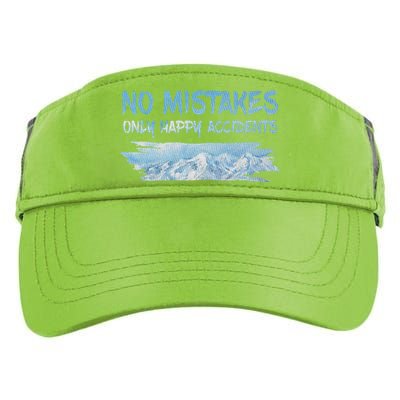 No Mistakes Only Happy Accidents Adult Drive Performance Visor