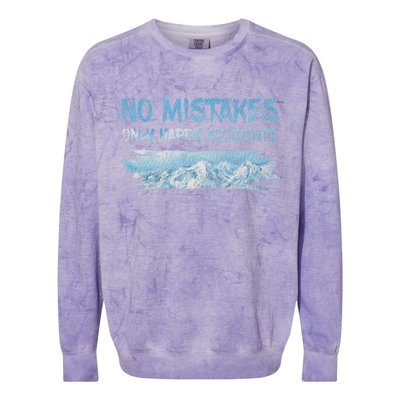 No Mistakes Only Happy Accidents Colorblast Crewneck Sweatshirt