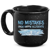 No Mistakes Only Happy Accidents 15oz Campfire Ceramic Mug