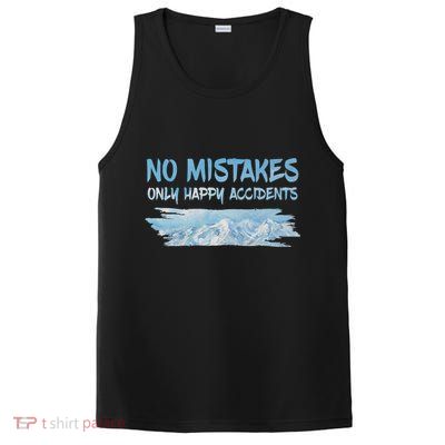 No Mistakes Only Happy Accidents PosiCharge Competitor Tank