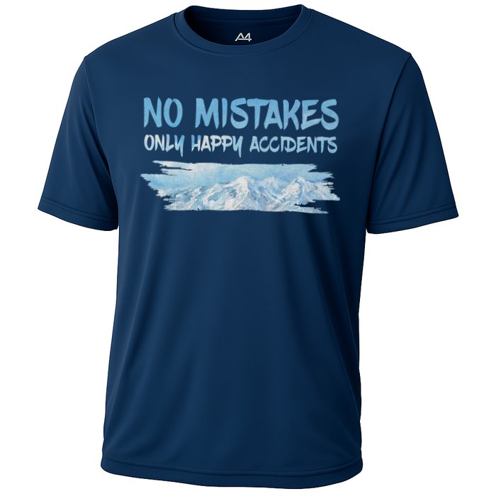 No Mistakes Only Happy Accidents Cooling Performance Crew T-Shirt