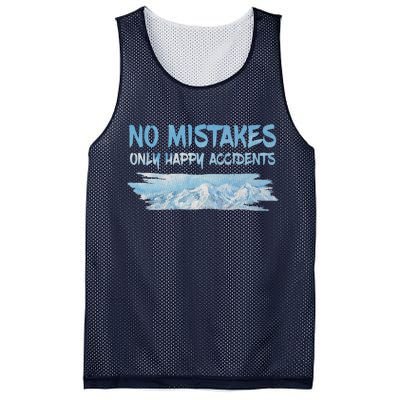 No Mistakes Only Happy Accidents Mesh Reversible Basketball Jersey Tank