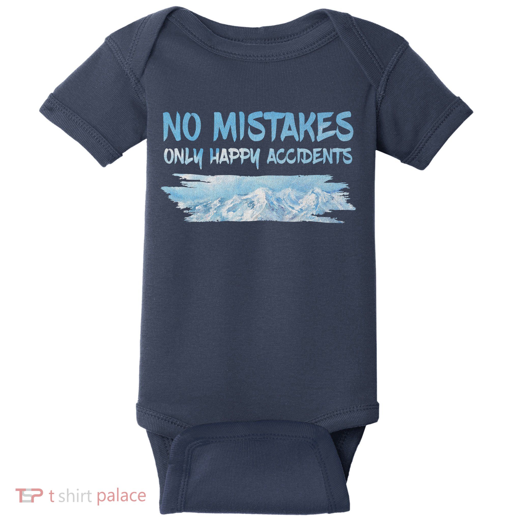 No Mistakes Only Happy Accidents Baby Bodysuit