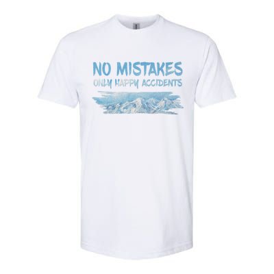 No Mistakes Only Happy Accidents Softstyle CVC T-Shirt