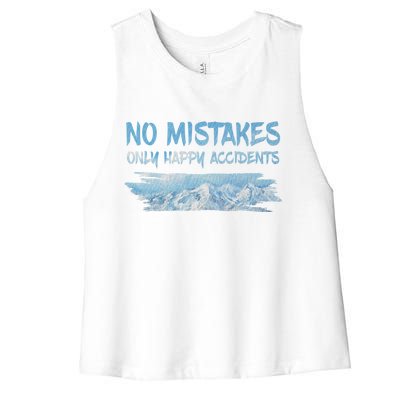 No Mistakes Only Happy Accidents Women's Racerback Cropped Tank