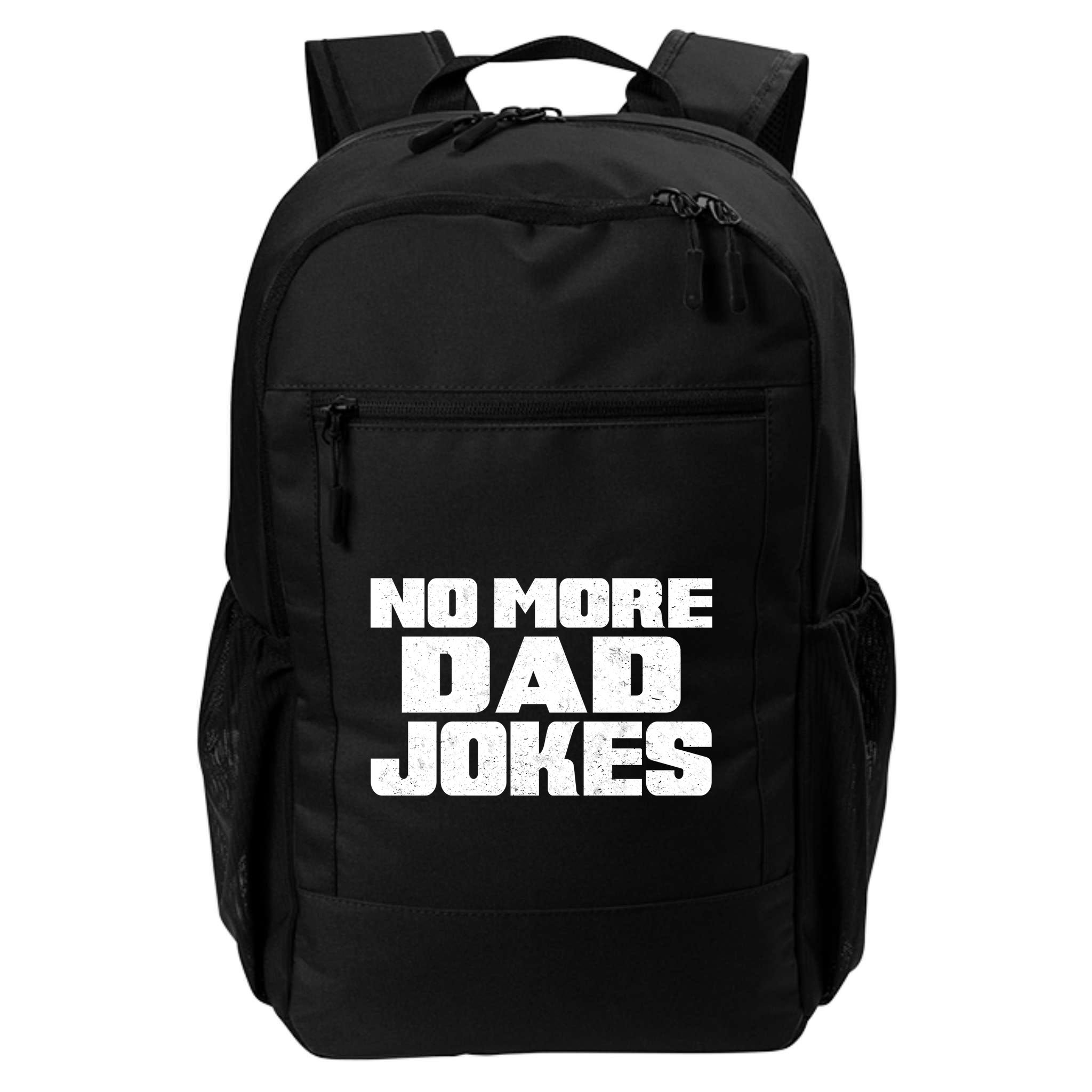 No More Dad Jokes Backpack