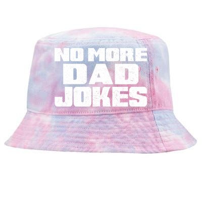 No More Dad Jokes Tie-Dyed Bucket Hat