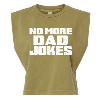 No More Dad Jokes Garment-Dyed Women's Muscle Tee