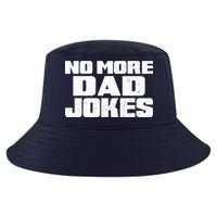 No More Dad Jokes Cool Comfort Performance Bucket Hat