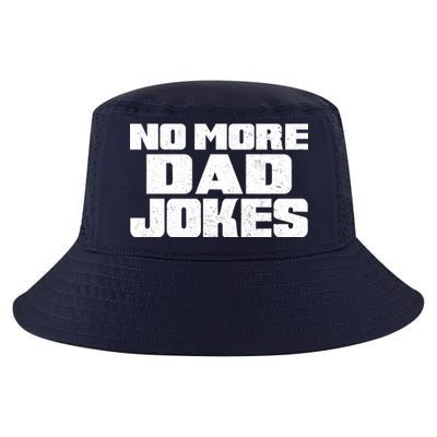 No More Dad Jokes Cool Comfort Performance Bucket Hat