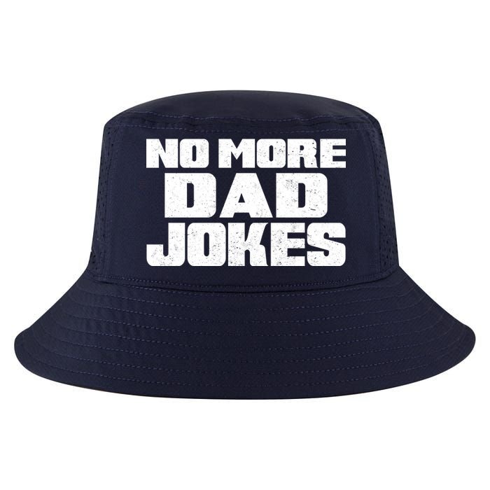 No More Dad Jokes Cool Comfort Performance Bucket Hat