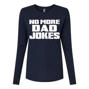 No More Dad Jokes Womens Cotton Relaxed Long Sleeve T-Shirt