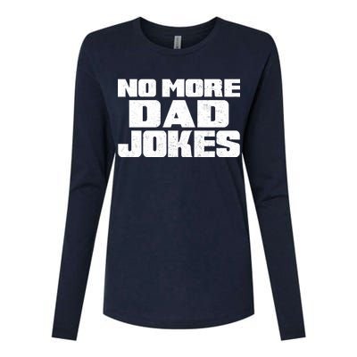 No More Dad Jokes Womens Cotton Relaxed Long Sleeve T-Shirt