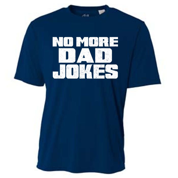 No More Dad Jokes Cooling Performance Crew T-Shirt