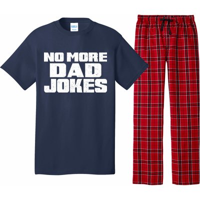 No More Dad Jokes Pajama Set