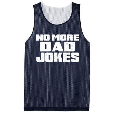 No More Dad Jokes Mesh Reversible Basketball Jersey Tank