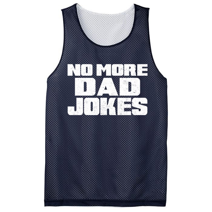 No More Dad Jokes Mesh Reversible Basketball Jersey Tank