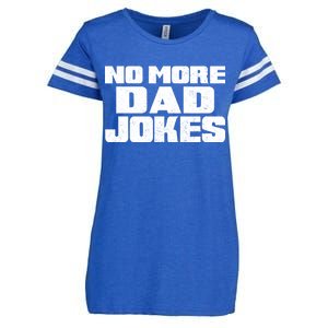 No More Dad Jokes Enza Ladies Jersey Football T-Shirt