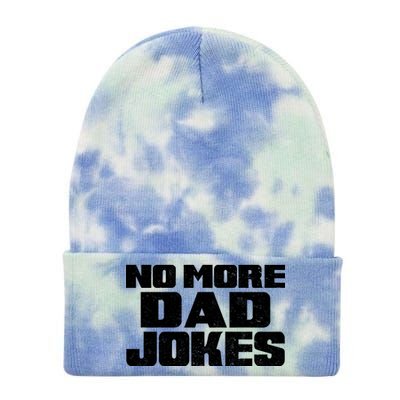 No More Dad Jokes Tie Dye 12in Knit Beanie