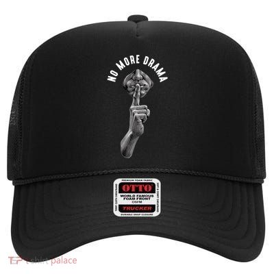 No More Drama High Crown Mesh Back Trucker Hat