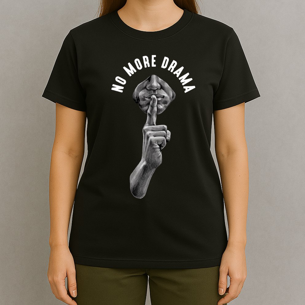 No More Drama T-Shirt