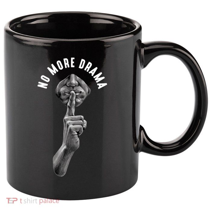 No More Drama 11oz C Handle Ceramic Mug